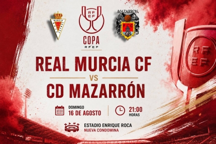 Real Murcia-Mazarr&oacute;n, domingo 16 de agosto en Nueva Condomina